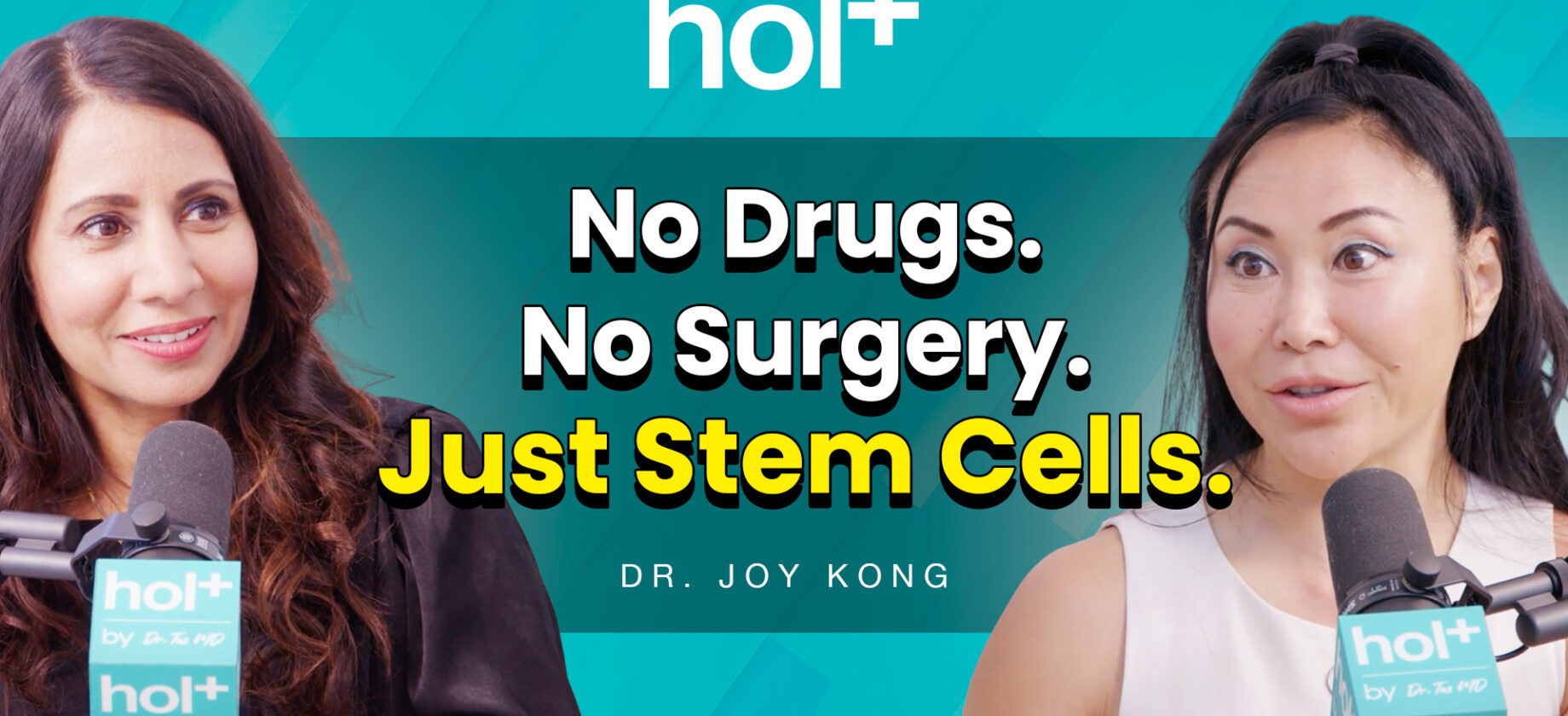 hol+ ep. 21 with Dr. Joy Kong and Dr. Taz