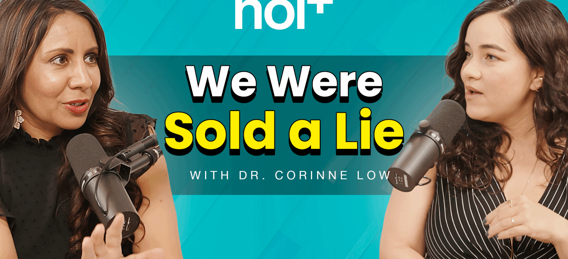 ep. 32 hol+ with Dr. Corinne Low and Dr. Taz MD