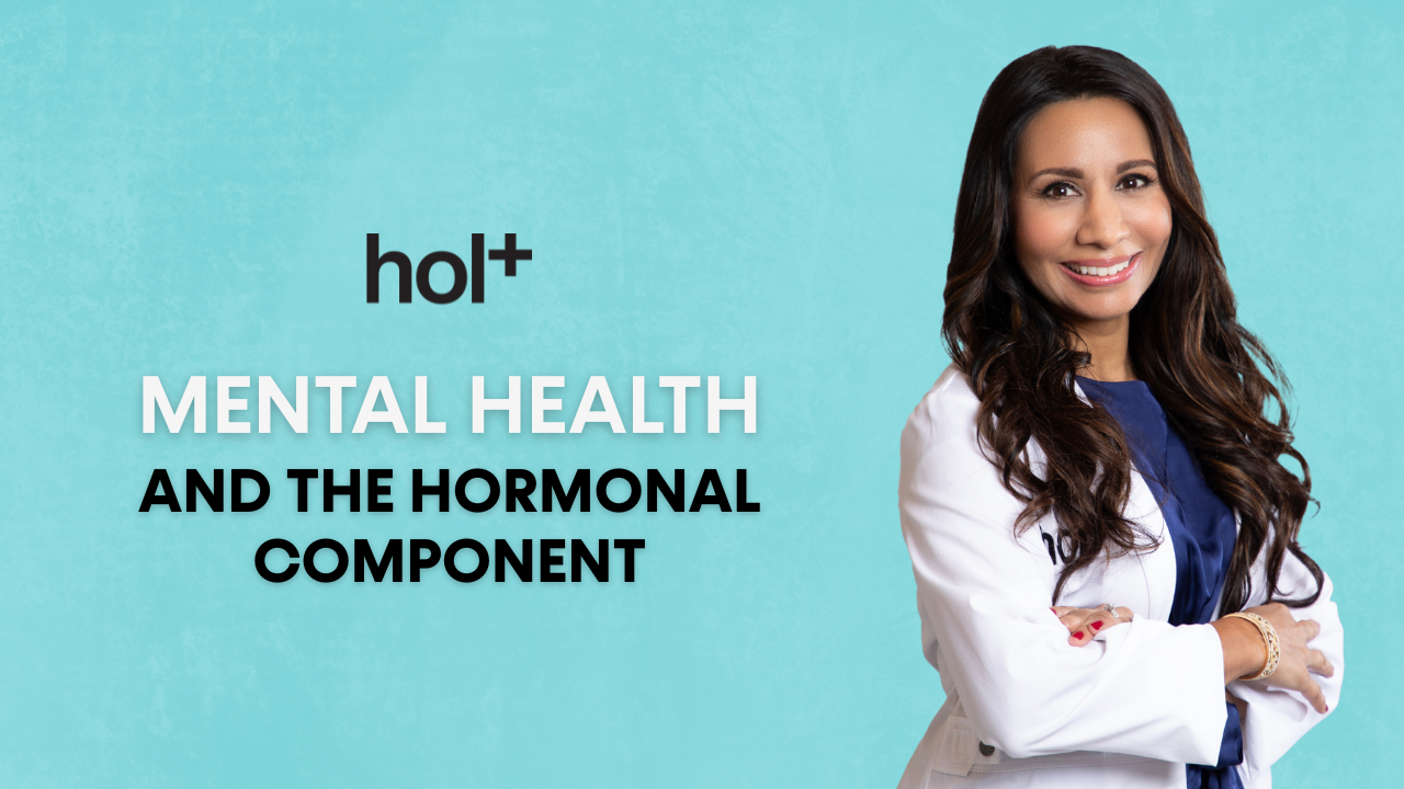 mental health and the hormonal component