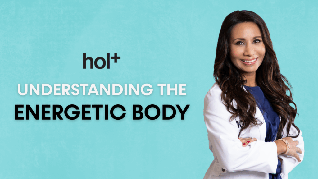 understanding the energetic body